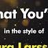 Zara Larsson Look What You Ve Done Karaoke Version From Zoom Karaoke