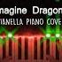 Imagine Dragons Believer Piano Cover By Pianella Piano