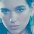 Dua Lipa Don T Start Now Official Music Video