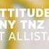 LNY TNZ X Ruthless Attitude Feat Allistair