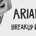 Ariana Grande Break Up With Your Girlfriend I M Bored Lyrics