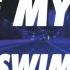 SWIM Lose Myself Lyrics