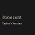 Taylor Swift Innocent Taylor S Version Lyric Video