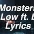 Monsters All Time Low Ft Blackbear Lyrics