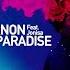 Arnon Ft Jonisa G Paradise Official Lyric Video