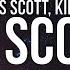 Travis Scott THE SCOTTS Lyrics Ft Kid Cudi