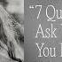 7 Questions To Ask Yourself When You Don T Know What You Want