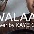 Paniwalaan Mo Blue Jeans KAYE CAL Acoustic Cover