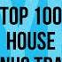 Beatport Top 100 House Best New Bonus Tracks May 2024