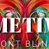 DONT BLINK SOMETIMES Original Mix