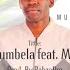 Muny Max Tanu Humbela Feat Mazwale