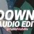 Let Me Down Slowly Alec Benjamin Edit Audio