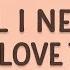 1 HOUR Shouse Love Tonight Lyrics All I Need Is Your Love Tonight