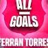 ALL Of FERRAN TORRES GOALS With FC BARCELONA 2023 24 SEASON