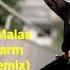 DJ Snake Malaa Ring The Alarm Habstrakt Remix