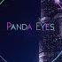 Panda Eyes 95k