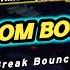 Boom Boom Boom Boom Dj Jurlan Party Break Bounce Remix Best Of Party Break Bounce Remix