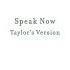 Taylor Swift Speak Now Taylor S Version Lyric Video