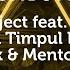 DJ Project Feat EMAA La Timpul Lor Dj Dark Mentol Remix Legendado