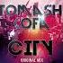 Tomash Kofa City Original Mix