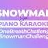 Snowman Karaoke One Breath Challenge Sia Snowman Challenge Can You Do It Sing2piano