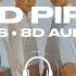 BTS 방탄소년단 Pied Piper 8D AUDIO USE HEADPHONES