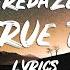 Eredaze Stay True To You Lyrics