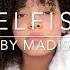 Selfish Cover By Madison Beer