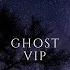 Ghost VIP