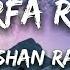 Ek Tarfa Reprise Darshan Raval Lyrical Video By LyricPop