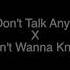 We Don T Talk Anymore X Don T Wanna Know Charlie Puth X Maroon 5 Mashups Diyon Fernando