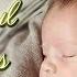 Relaxing Baby Lullabies To Make Bedtime Easy Good Night And Sweet Dreams