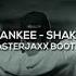 Daddy Yankee Shaky Shaky Blasterjaxx Bootleg