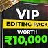 FREE VIP Video Editing Pack