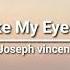 Joseph Vincent Can T Take My Eyes Off You Lyrics