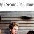 Beside You 5 Seconds Of Summer Lyrics