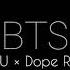 BTS 방탄소년단 I Need U Dope Ringtone