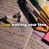 Stop Wasting Your Time Study Motivation Studymotivation Trending Studywithme