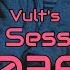 Vult S Goa Sessions 036 ॐ PSYCHEDELIC TRANCE