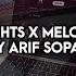 DJ THE NIGHTS X MELODY OLD DJ BY ARIF SOPAN