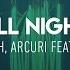 Woo2tech Arcuri Feat Weldon All Night Lyric Vídeo