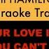 You Ll Be Back From Hamilton Karaoke Track With Lyrics On Screen