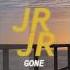 JR JR Gone Tuero Remix