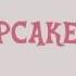 Cupcakes HD Sped Up