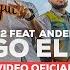 Redimi2 Tengo El Don Ft Ander Bock Video Oficial