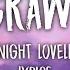 Night Lovell Crawl Lyrics