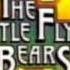 The Little Flying Bears Outro