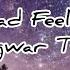 Bad Feeling Jagwar Twin Clean Lyrics