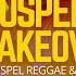 Gospel Reggae Takeover Ft Alaine DJ Proclaima 28th May 2021