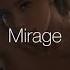 Mirage Bouss Sped Up